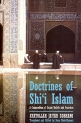 Doctrines of Shi'i Islam  A Compendium of Imami Beliefs and Practices