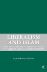 (Liberalism and Islam (Practical Reconciliation between the Liberal State and Shiite Muslims