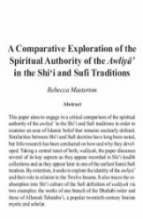 A Comparative Exploration of the Authority of the Awliya' in the Shi'i and Sufi Traditions